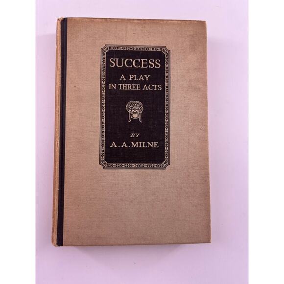 Success A Play in Three Acts by A. A. Milne 1926 Vintage Book - Picture 1 of 9